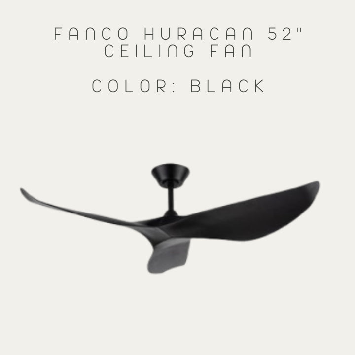 FANCO HURACAN 52" DC MOTOR CEILING FAN (Installation Service Please Contact Live Seller)