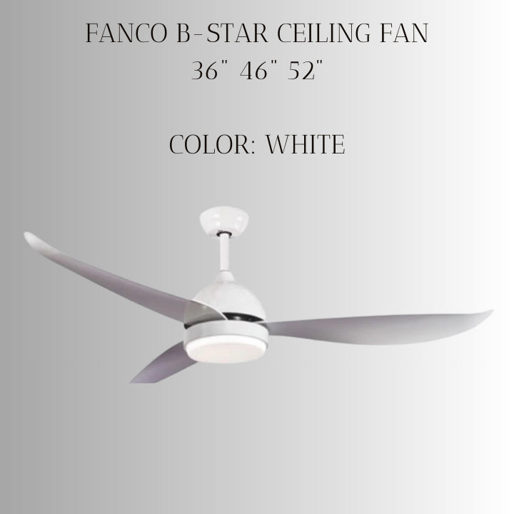 FANCO B-STAR 36" & 46" & 52" DC MOTOR CEILING FAN (Installation Service Please Contact Live Seller)