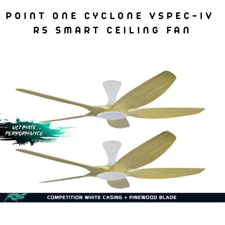 Point One Cyclone VSPEC-IV RS Smart Ceiling Fan 5 Blade (Installation Available)